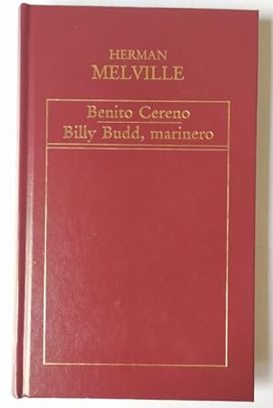 Imagen del vendedor de Benito Cereno / Billy Budd, marinero a la venta por La Leona LibreRía