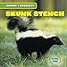 Seller image for Skunk Stench (Nature's Grossest, 3) [Soft Cover ] for sale by booksXpress