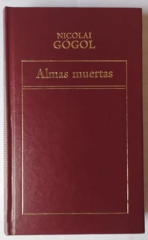 Seller image for Almas muertas for sale by La Leona LibreRa