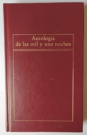 Image du vendeur pour Antologa de las mil y una noches mis en vente par La Leona LibreRa