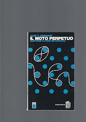 Seller image for IL MOTO PERPETUO for sale by librisaggi