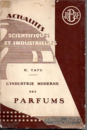 L'industrie moderne des parfums