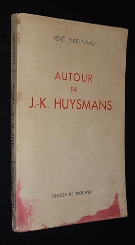 Image du vendeur pour Autour de J.-K. Huysmans mis en vente par Abraxas-libris