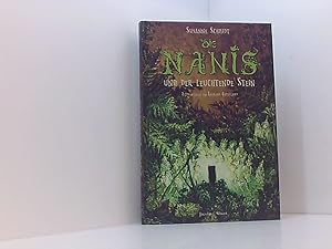 Seller image for Die Nanis und der leuchtende Stein (Nanis-Saga: Band 1): Nani-Saga: Band 1 Illustrationen von Laurent Gapaillard for sale by Book Broker