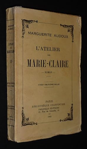 Image du vendeur pour L'Atelier de Marie-Claire mis en vente par Abraxas-libris