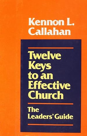 Bild des Verkufers fr Twelve Keys to an Effective Church: The Leaders' Guide zum Verkauf von Redux Books