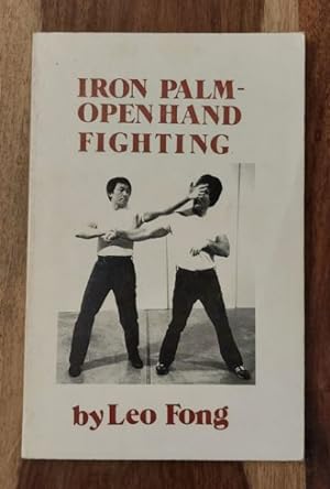 Bild des Verkufers fr Iron Palm-Open Hand Fighting zum Verkauf von Chapter 1