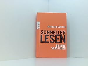 Immagine del venditore per Schneller lesen - besser verstehen Wolfgang Schmitz. Unter Mitarb. von Friedrich Hasse und Britta Ssemann venduto da Book Broker