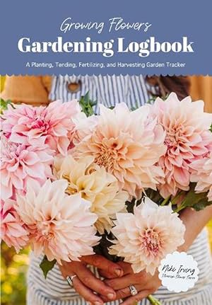Imagen del vendedor de Growing Flowers Gardening Logbook (Paperback) a la venta por Grand Eagle Retail