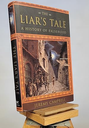 Image du vendeur pour The Liar's Tale: A History of Falsehood mis en vente par Henniker Book Farm and Gifts