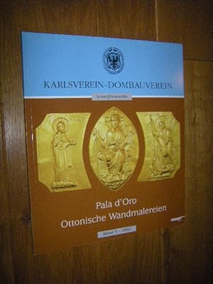 Bild des Verkufers fr Pala d'Oro, der Goldaltar im Aachener Dom. Ottonische Wandmalereien im Aachener Dom zum Verkauf von Versandantiquariat Rainer Kocherscheidt