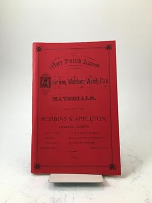 American Waltham Watch Co's 1885 Trade Catalog, with Price List, Materials Sold by Robbins & Appl...