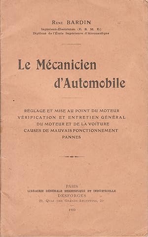 Seller image for Le Mcanicien d'Automobile. for sale by Mouvements d'Ides - Julien Baudoin
