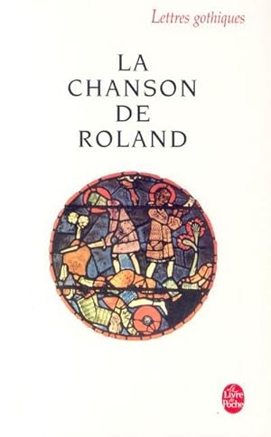 Seller image for La Chanson de Roland (Lettres Gothiques) for sale by Rheinberg-Buch Andreas Meier eK