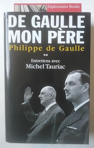 Immagine del venditore per De Gaulle, Mon Pere, Vol 2 venduto da Diplomatist Books
