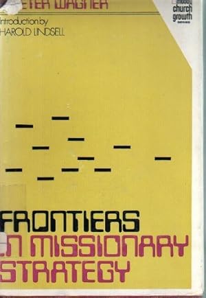 Seller image for Frontiers in missionary strategy, for sale by Redux Books