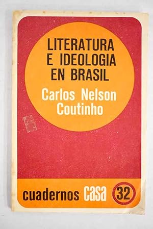 Imagen del vendedor de Literatura e ideologa en Brasil a la venta por Alcan Libros