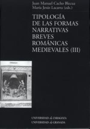 Image du vendeur pour Tipologa de las formas narrativas breves romnicas medievales (III) mis en vente par Midac, S.L.