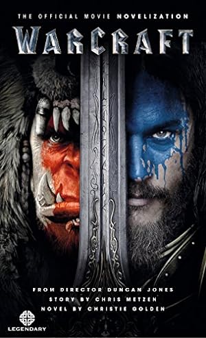 Bild des Verkufers fr Warcraft Official Movie Novelization zum Verkauf von Reliant Bookstore