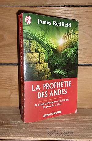 Imagen del vendedor de LA PROPHETIE DES ANDES - (the celestine prophecy) a la venta por Planet's books