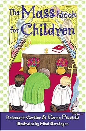 Imagen del vendedor de THE MASS BOOK FOR CHILDREN a la venta por Reliant Bookstore