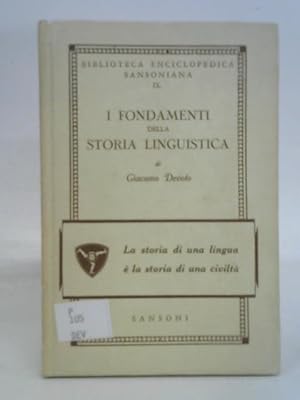 Bild des Verkufers fr I Fondamenti Della Storia Linguistica zum Verkauf von World of Rare Books