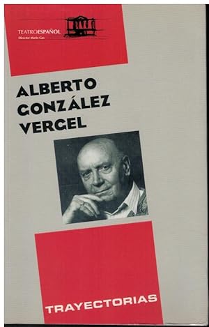 Seller image for Trayectorias. Alberto Gonzlez Vergel for sale by Librera Santa Brbara