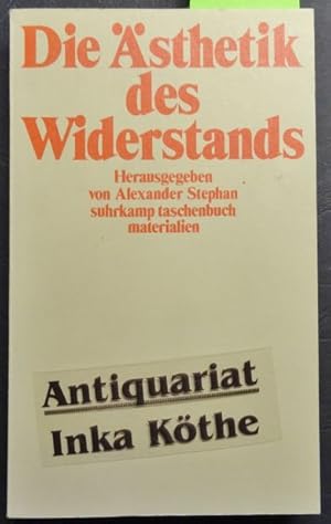 Peter Weiss, die Ästhetik des Widerstands - herausgegeben von Alexander Stephan / Suhrkamp Tasche...