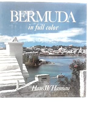 Bild des Verkufers fr Bermuda In Full Color zum Verkauf von World of Rare Books