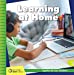 Image du vendeur pour Learning at Home (21st Century Junior Library: Together We Can: Pandemic) [Soft Cover ] mis en vente par booksXpress
