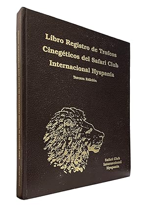 Imagen del vendedor de LIBRO REGISTRO DE TROFEOS CINEGETICOS DEL SAFARI CLUB INTERNACIONAL HYSPANIA a la venta por CAZAYLIBROS.COM