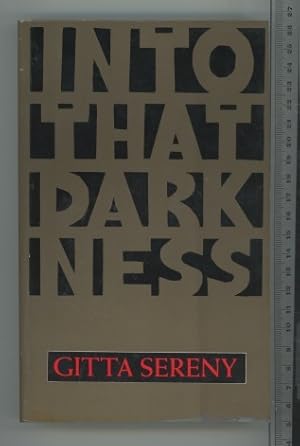 Image du vendeur pour Into That Darkness: From Mercy Killing to Mass Murder mis en vente par Joe Orlik Books