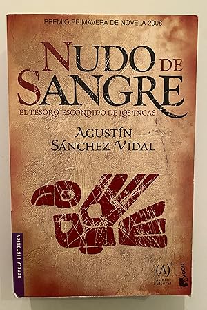 Imagen del vendedor de Nudo de sangre: El tesoro escondido de los Incas a la venta por Nk Libros