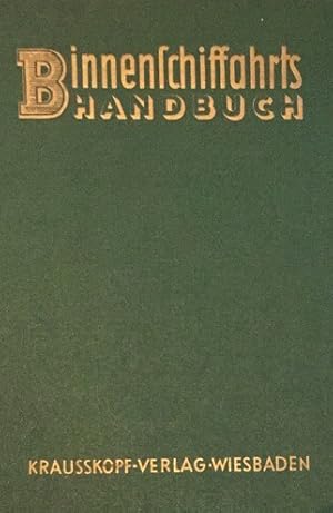 Imagen del vendedor de Binnenschiffahrts-Handbuch a la venta por Antiquariat J. Hnteler