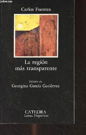 Imagen del vendedor de La region mas transparente - "Letras Hispanicas" n145 a la venta por Le-Livre