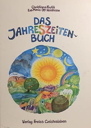 Bild des Verkufers fr Das Jahreszeitenbuch. Anregungen zum Spielen, Basteln und Erzhlen ; Gedichte, Lieder u. Rezepte zum Jahreslauf. Ill. von Eva-Maria Ott-Heidmann. zum Verkauf von Antiquariat J. Hnteler