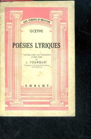 Bild des Verkufers fr Goethe - Poesies lyriques - collection les chefs d'oeuvre zum Verkauf von Le-Livre