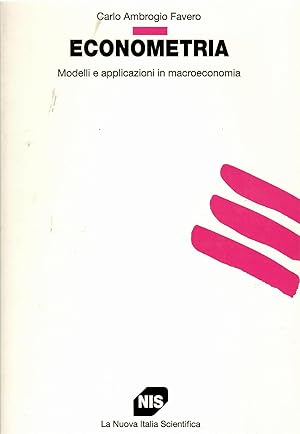 Econometria. Modelli e applicazioni in macroeconomia