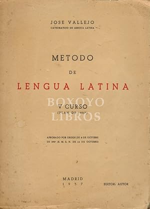 Método de lengua latina. V curso (Plan de 1957)