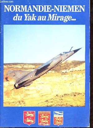 Seller image for Normandie-Niemen du Yak au Mirage. for sale by Le-Livre