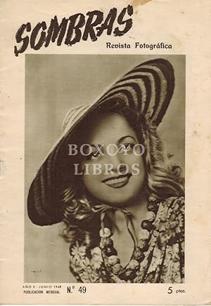 Sombras. Revista Fotográfica. Año V - Junio 1948, nº 49. Publicación mensual