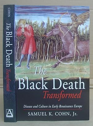 Seller image for The Black Death Transformed - Disease And Culture In Early Renaissance Europe for sale by Eastleach Books