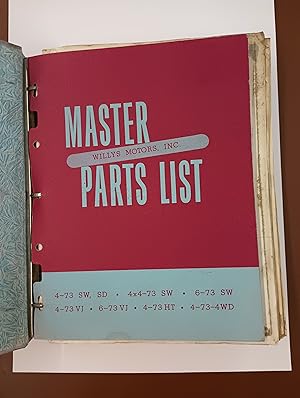 Willys Motors, Inc. Master Parts List 1950-1951 (Models 4-73 SW, SD; 4x4-73 SW; 6-73 SW; 4-73 VJ;...