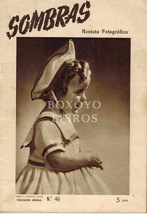 Sombras. Revista Fotográfica. Año V - Marzo 1948, nº 46. Publicación mensual