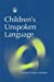 Bild des Verkufers fr Children's Unspoken Language [Soft Cover ] zum Verkauf von booksXpress