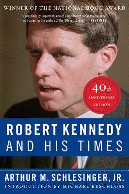 Seller image for Robert Kennedy and His Times: 40th Anniversary Edition (Paperback or Softback) for sale by BargainBookStores