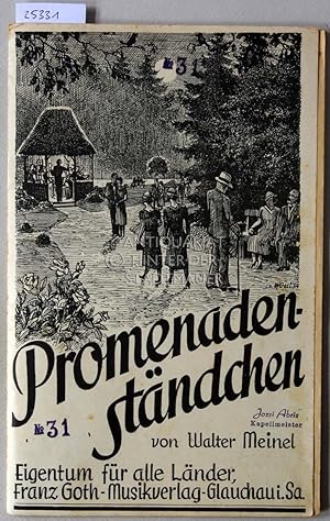 Promenadenständchen.