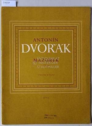 Antonín Dvorák: Mazurek op. 49. Violino e piano. Kritische Ausgabe nach dem Manuskript des Kompon...