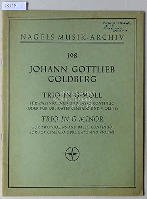 Trio in g-moll für zwei Violinen und Basso continuo (oder für obligates Cembalo und Violine). [= ...