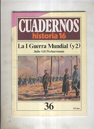 Seller image for Cuadernos Historia 16 numero 036:La I Guerra Mundial(y2) for sale by El Boletin